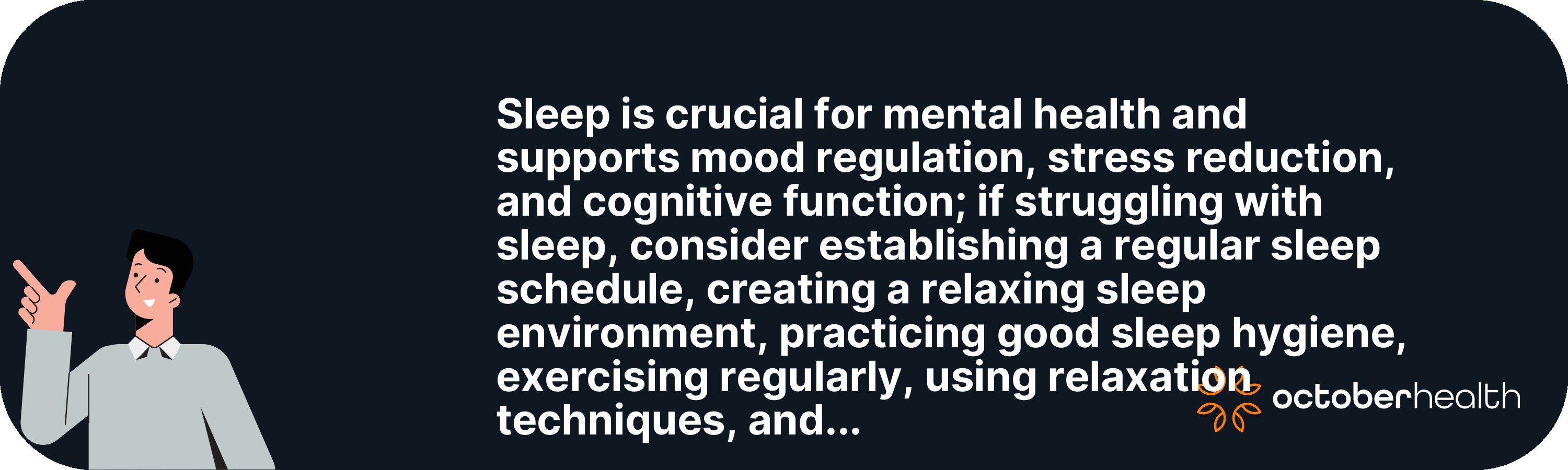 Sleep is crucial for mental health...